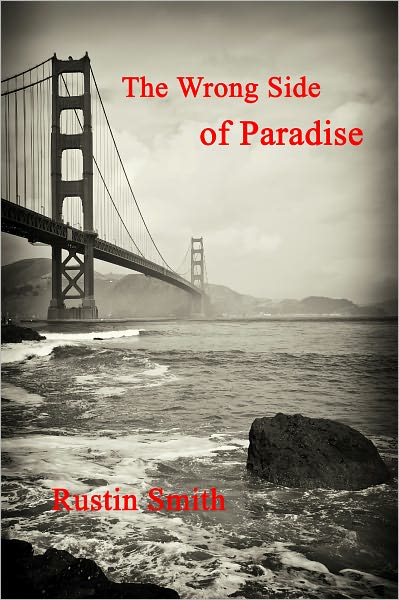The Wrong Side of Paradise