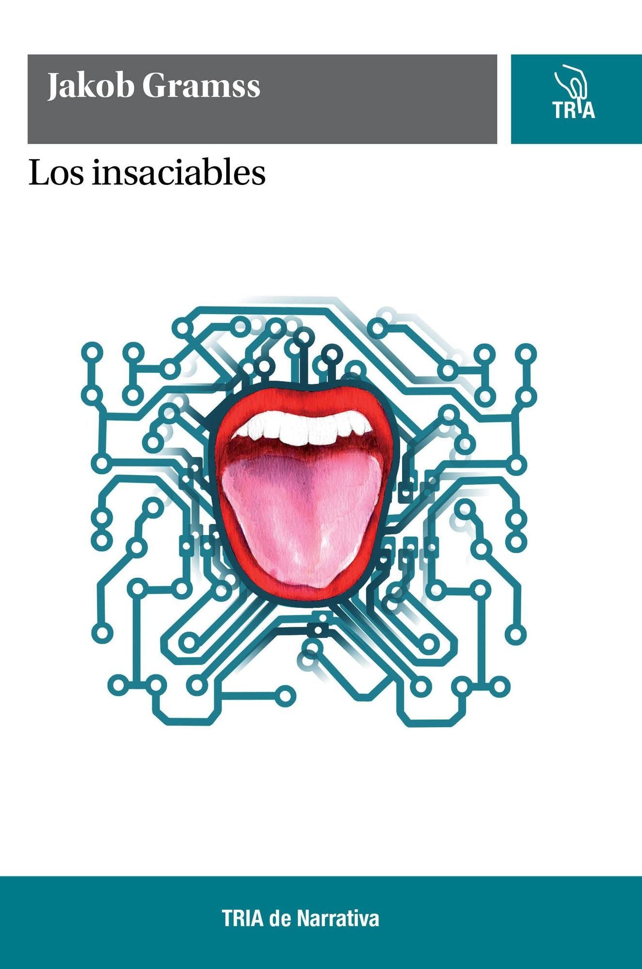 Los insaciables