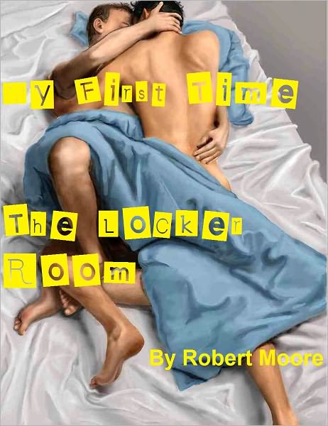 My First Time - The Locker Room (Gay Erotica, fantasy)