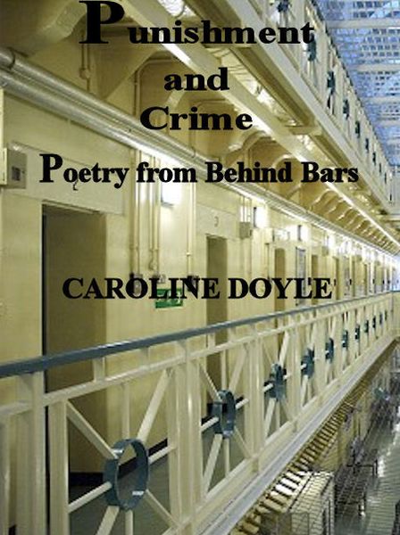 Punishment and Crime: Poetry from Behind Bars