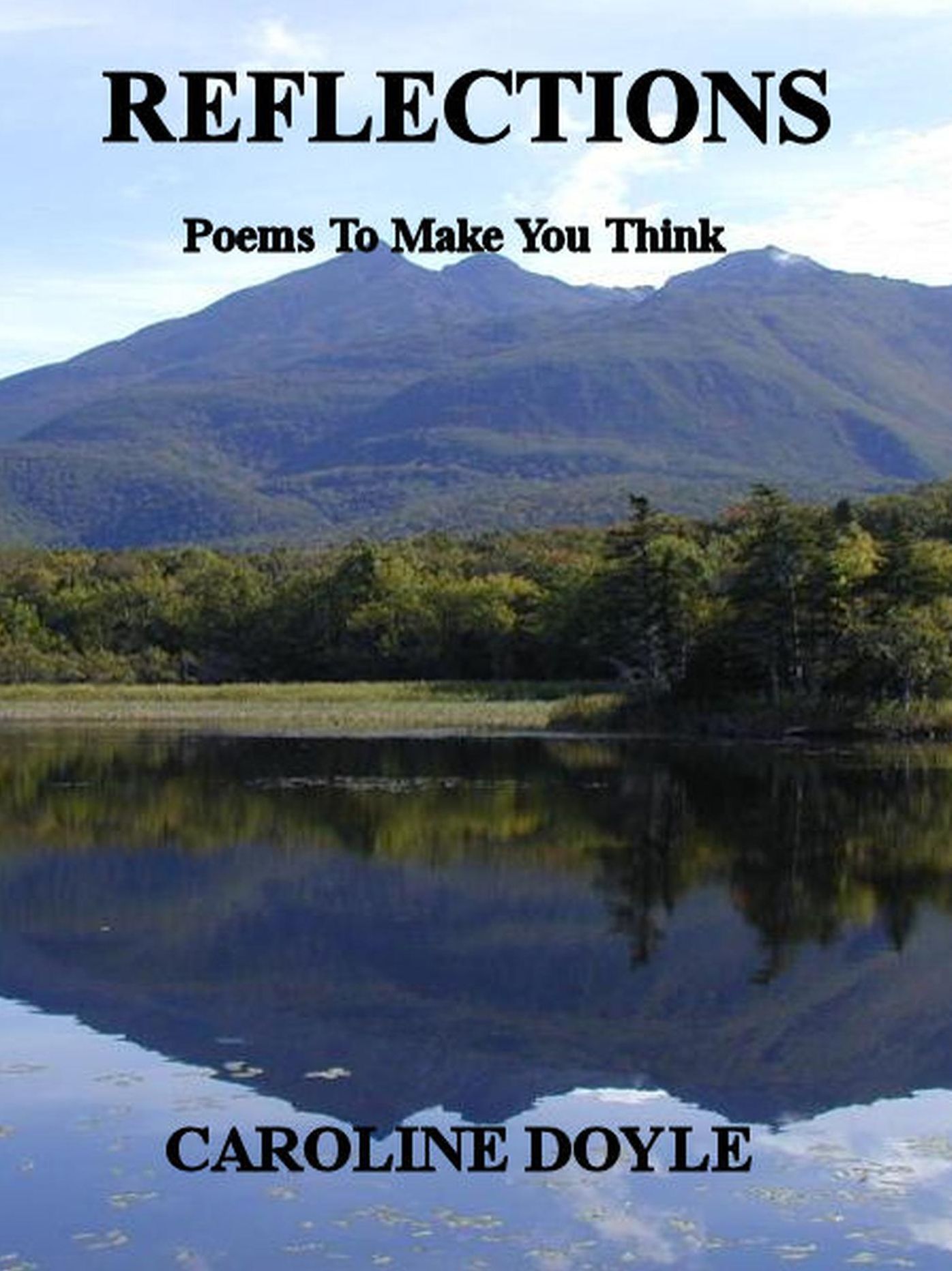 Reflections: Poems To Make You Think
