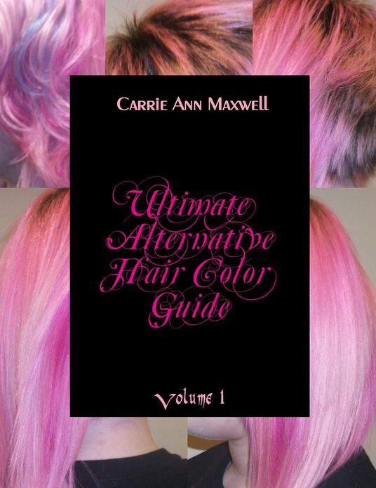 Ultimate Alternative Hair Color Guide