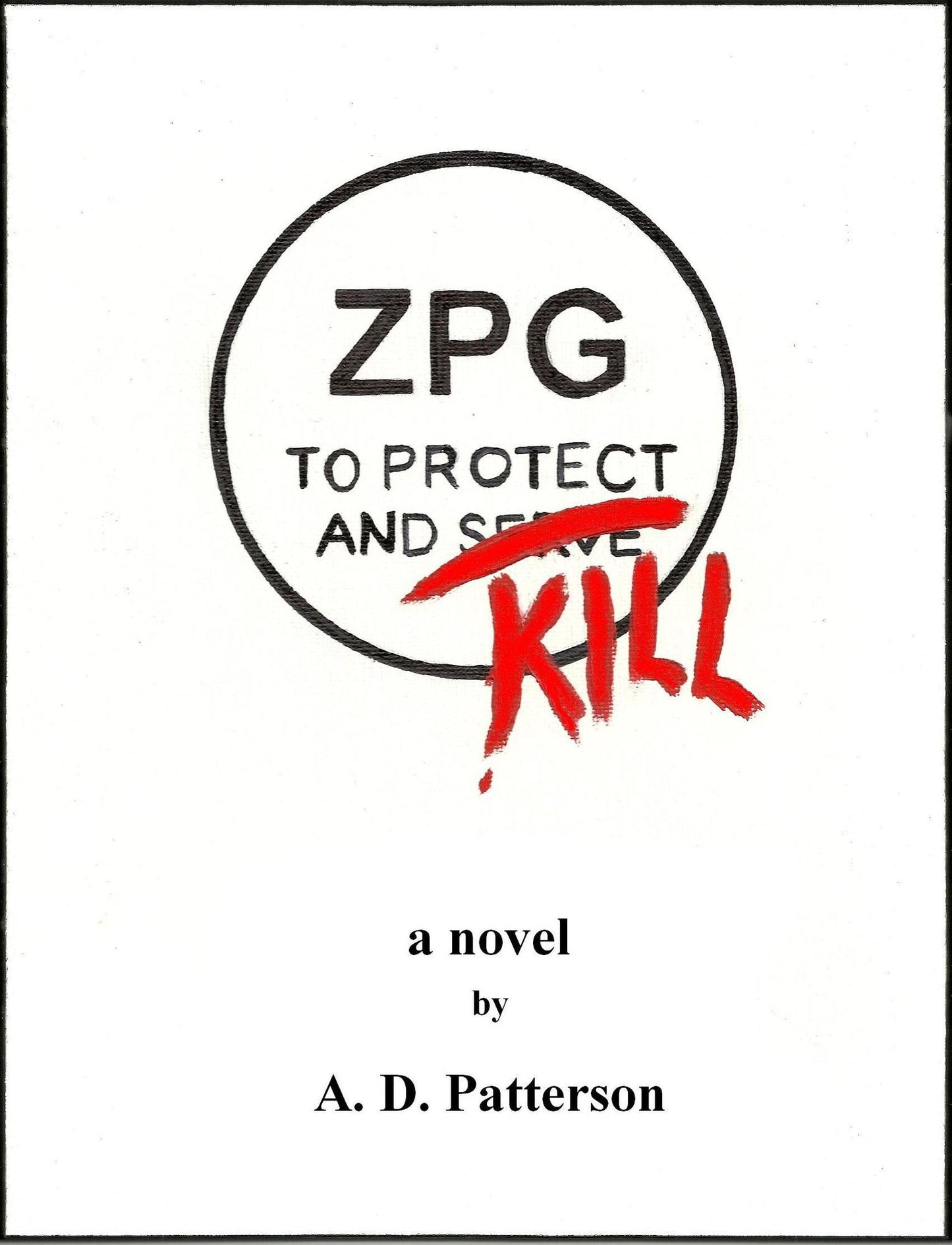 ZPG: To Protect and Kill.
