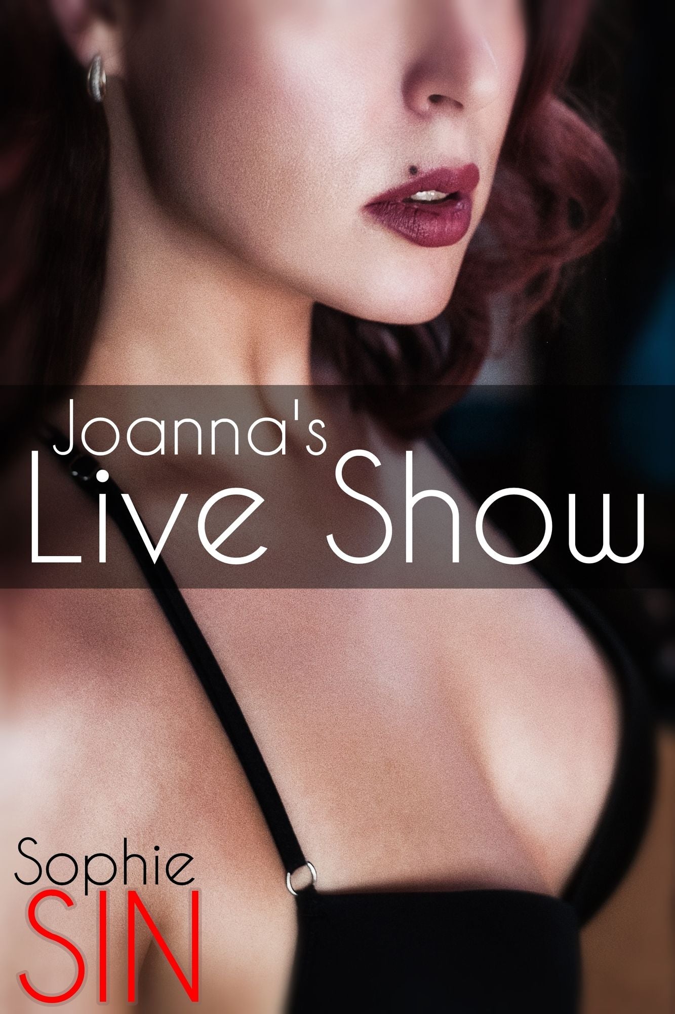 Whorehouse #5: Joanna's Live Show "Online Pleasure." [Erotic Content]