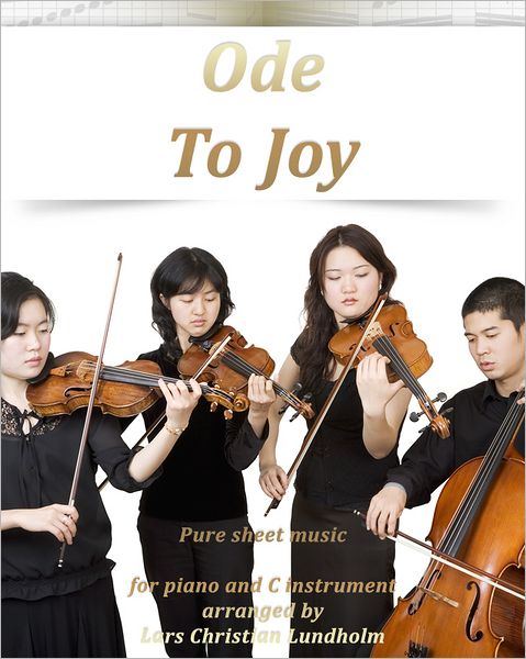 Ode To Joy Pure sheet music for piano and C instrument arranged by Lars Christian Lundholm