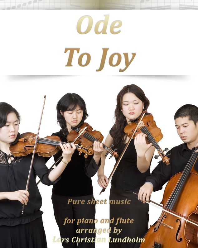 Ode To Joy Pure sheet music for piano and flute arranged by Lars Christian Lundholm