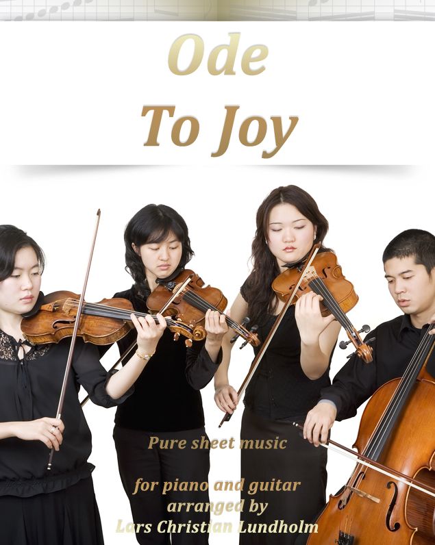 Ode To Joy Pure sheet music for piano and guitar arranged by Lars Christian Lundholm