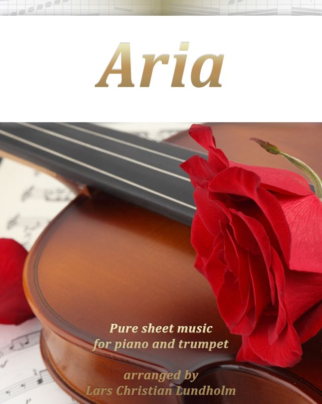 Aria Pure sheet music for piano and trumpet arranged by Lars Christian Lundholm