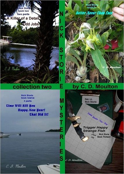 Nick Storie Mysteries Collection Two