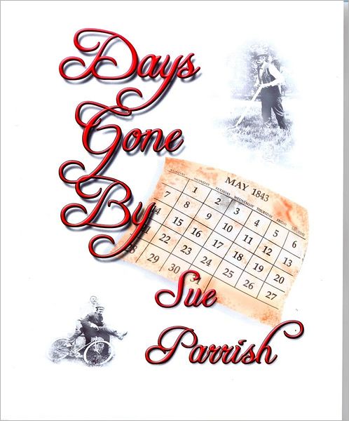 Days Gone By
