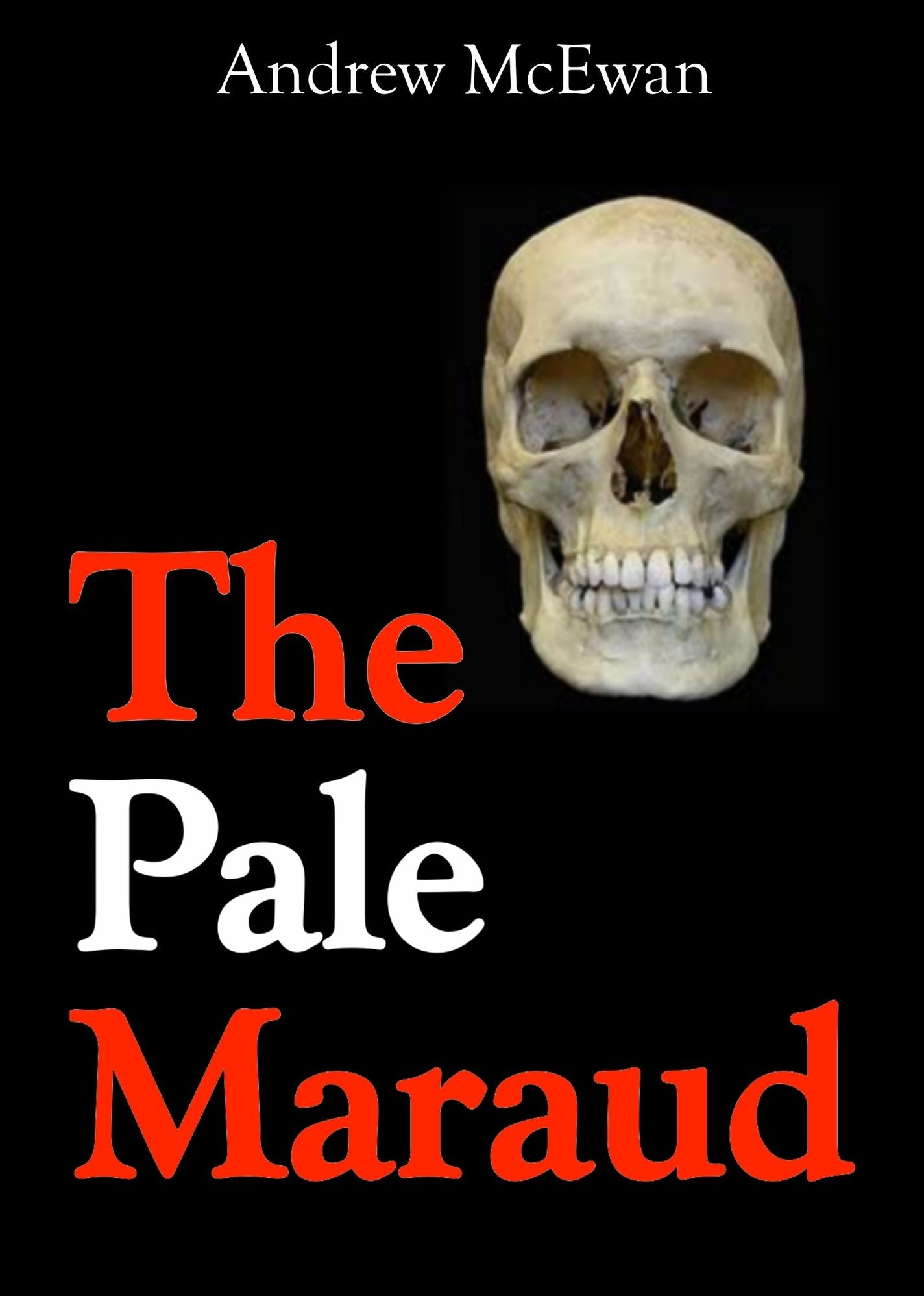 The Pale Maraud