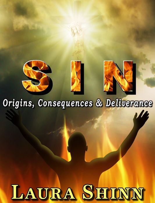 SIN: Origins, Consequences & Deliverance