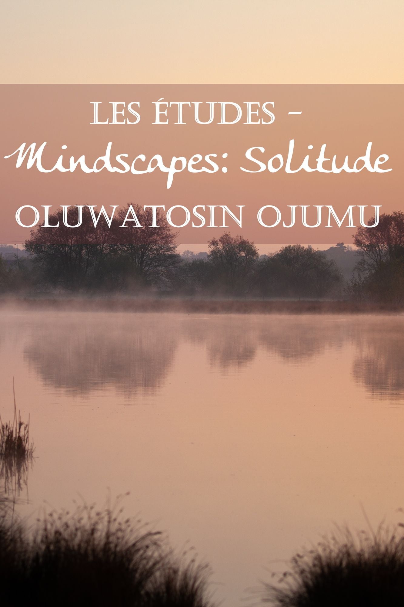 Les Études: Solitude
