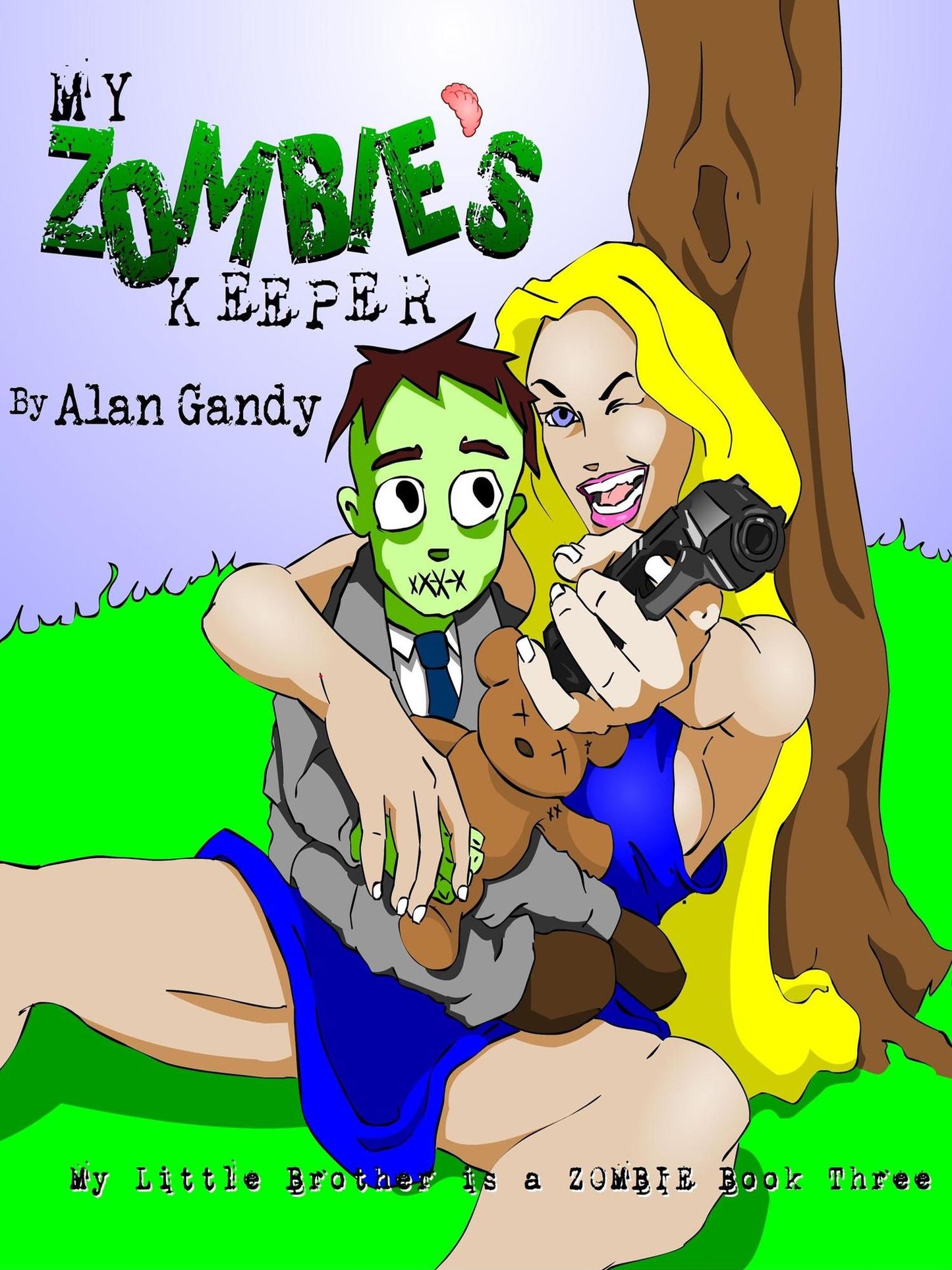 My Zombie's Keeper (My Little Brother is a Zombie, Book 3)