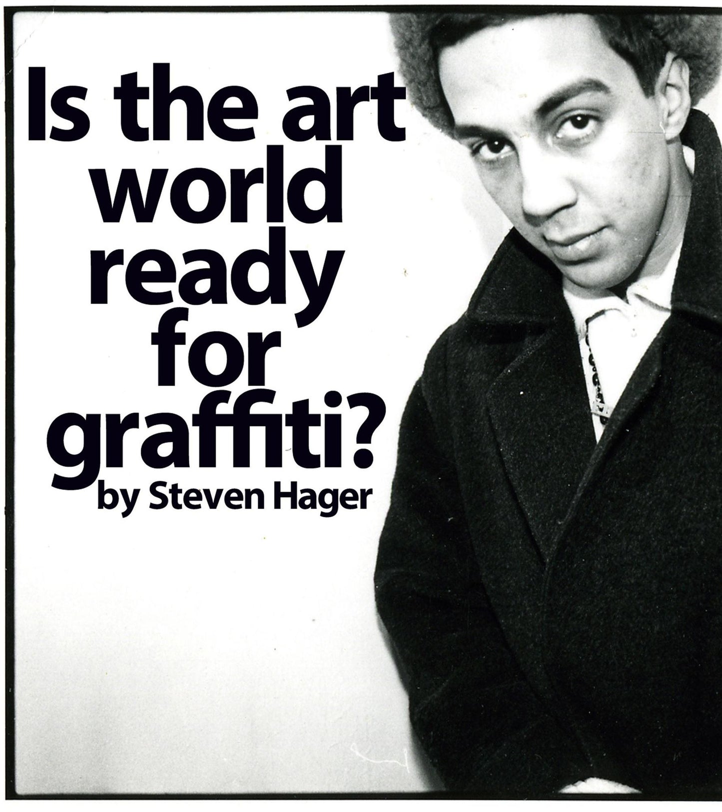 Is the Art World Ready for Graffiti?