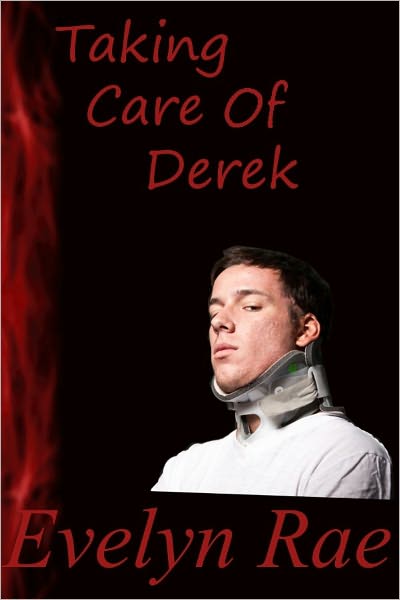 Taking Care of Derek