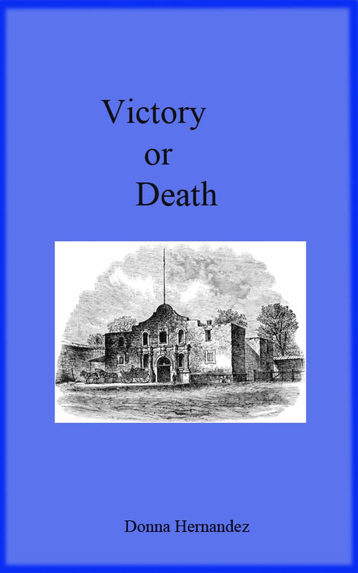 Victory Or Death