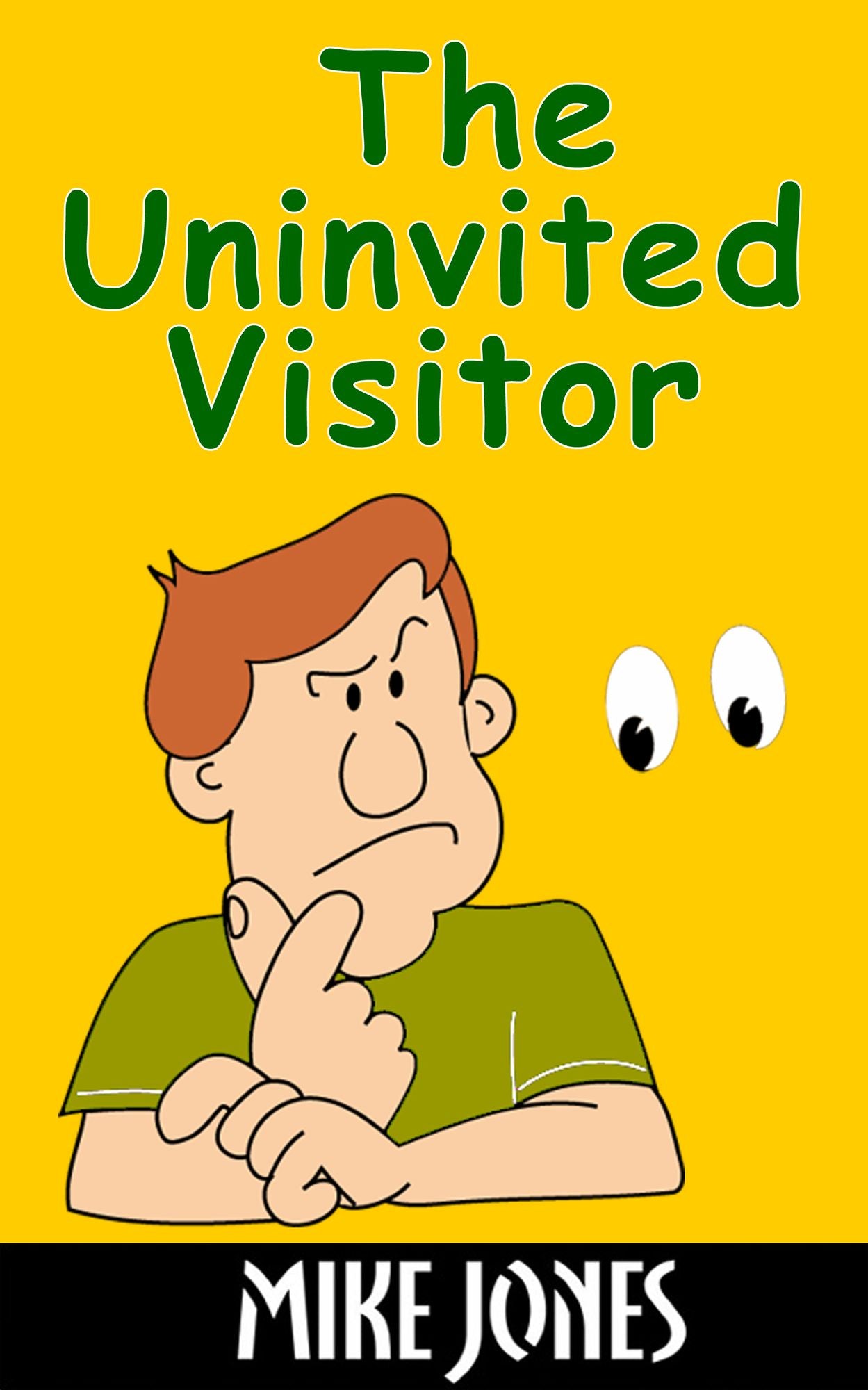 The Uninvited Visitor