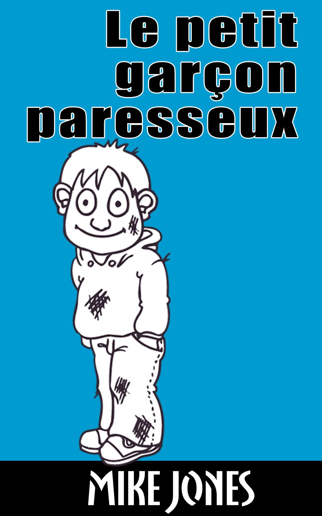Le petit garçon paresseux