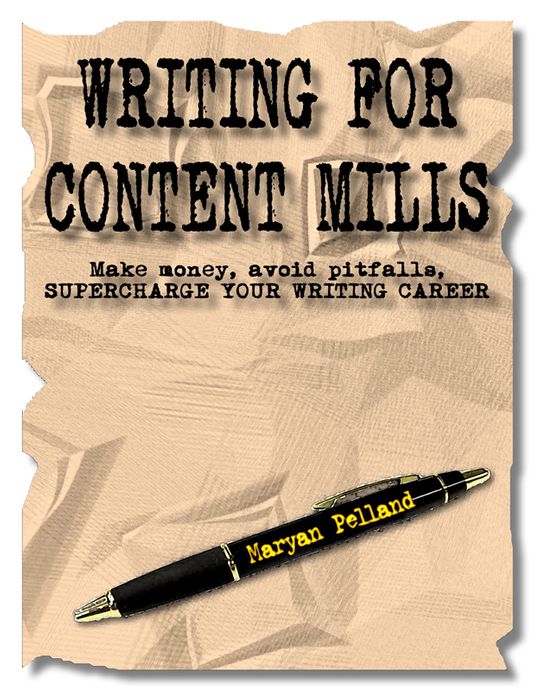 Writing for Content Mills: Power-up Your Writing Career