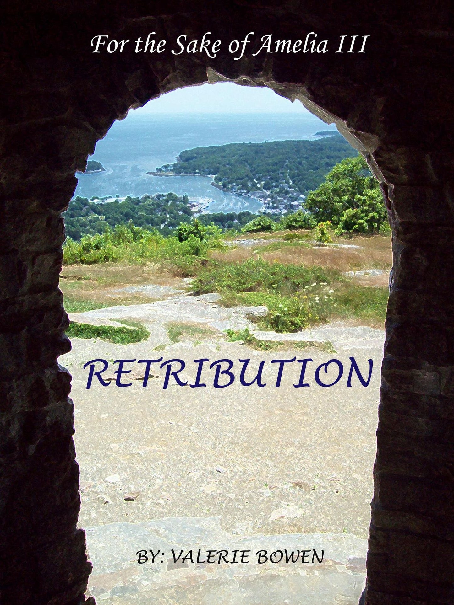 For the Sake of Amelia: Retribution