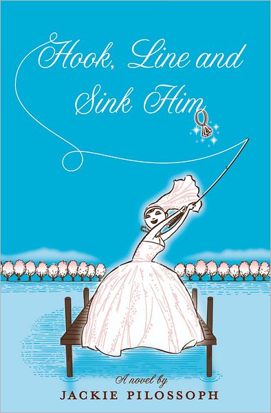 Hook, Line and Sink Him