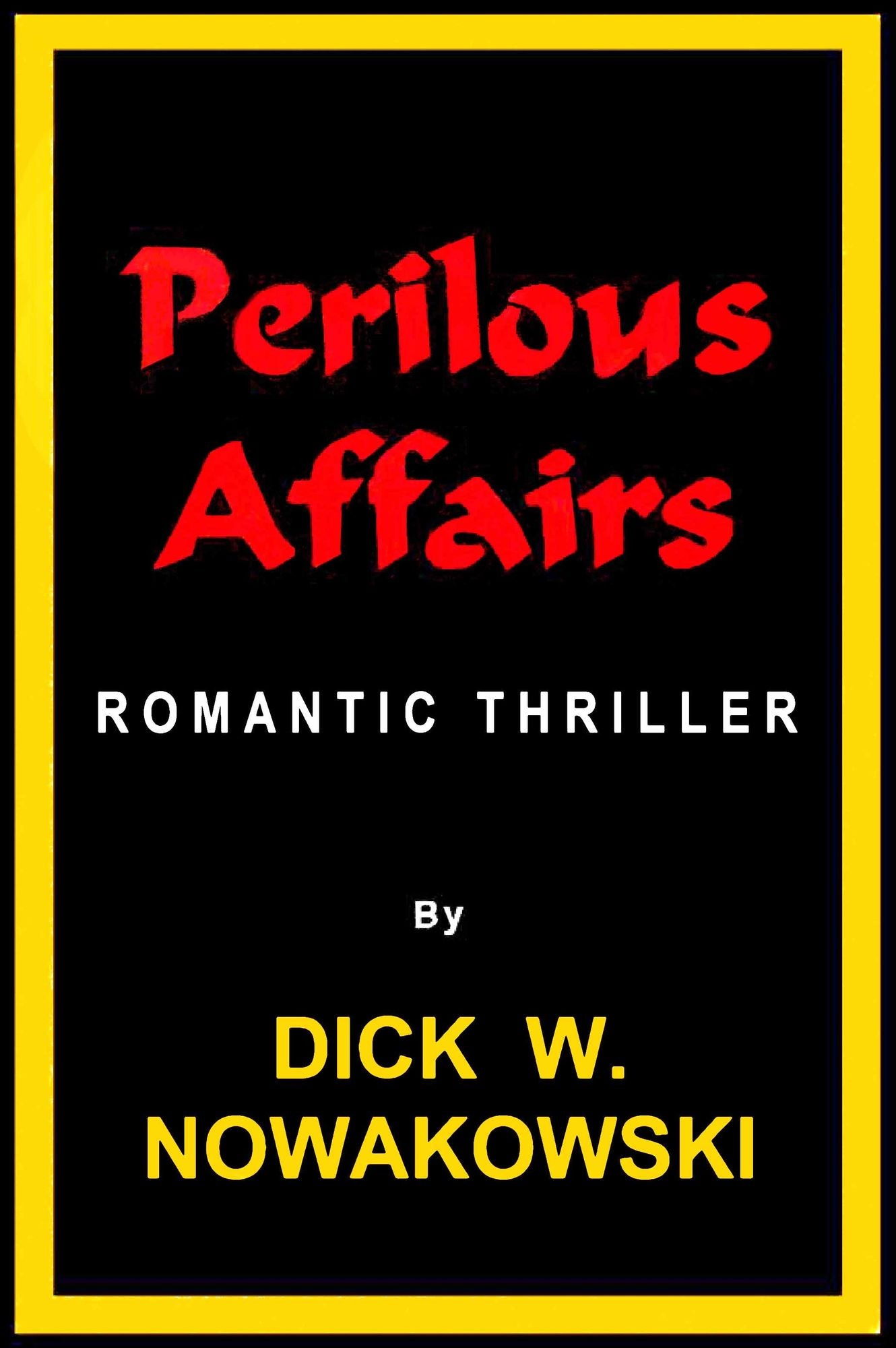 Perilous Affairs