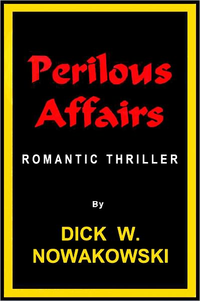 Perilous Affairs