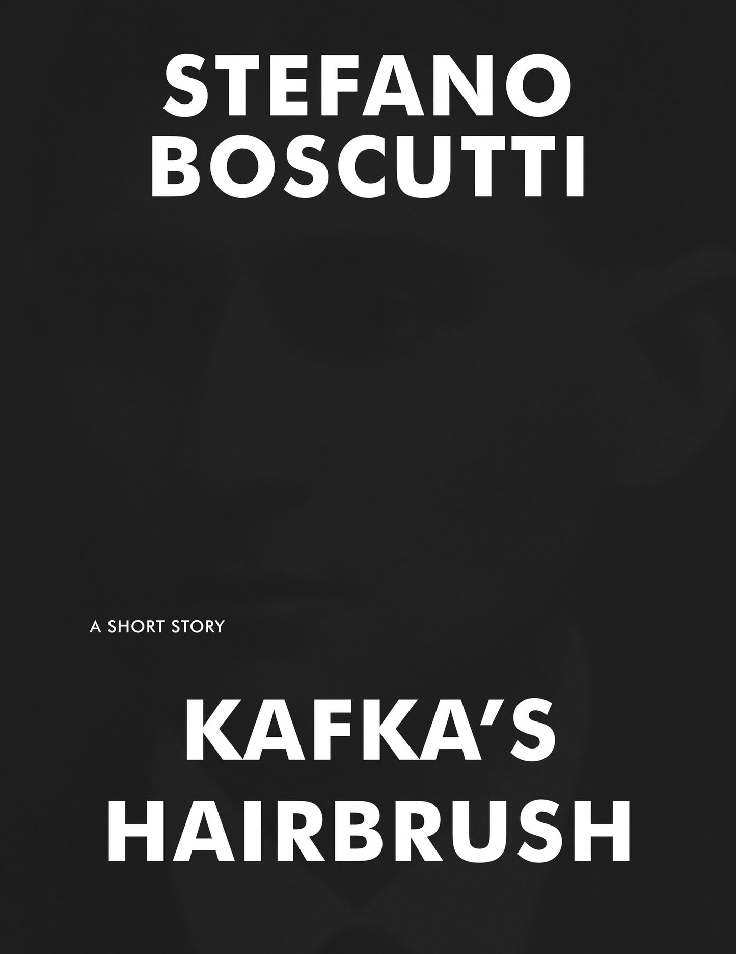 Kafka's Hairbrush