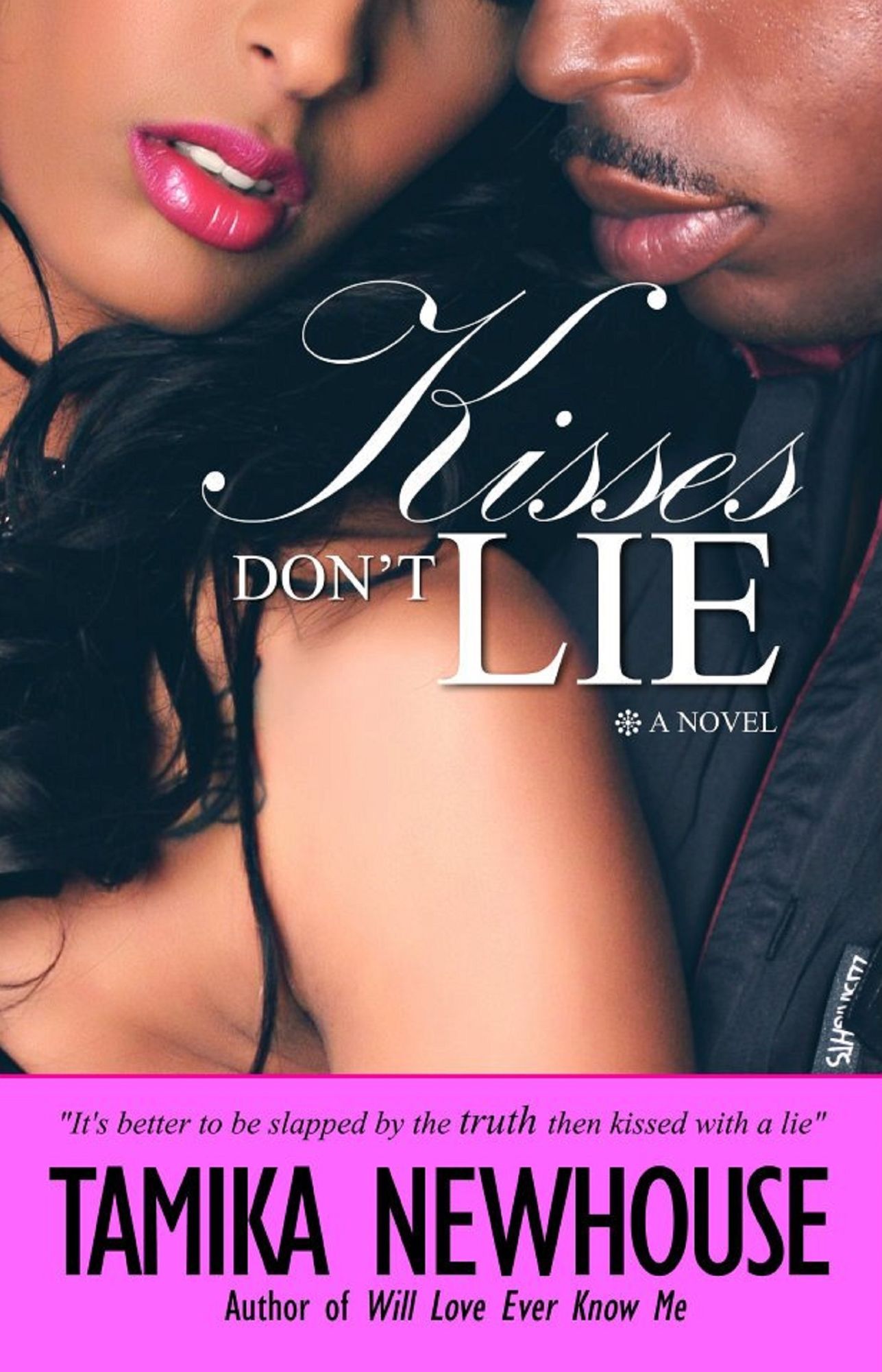 Kisses Don't Lie