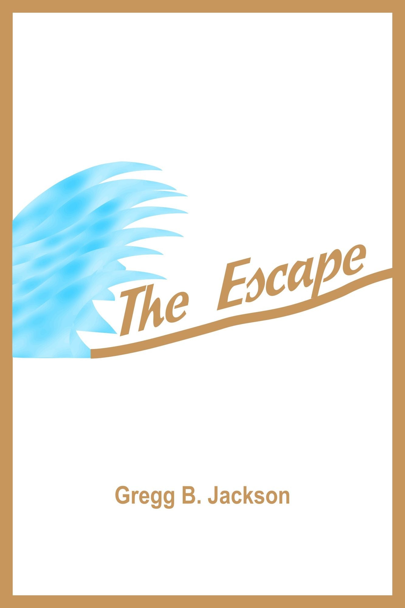 The Escape