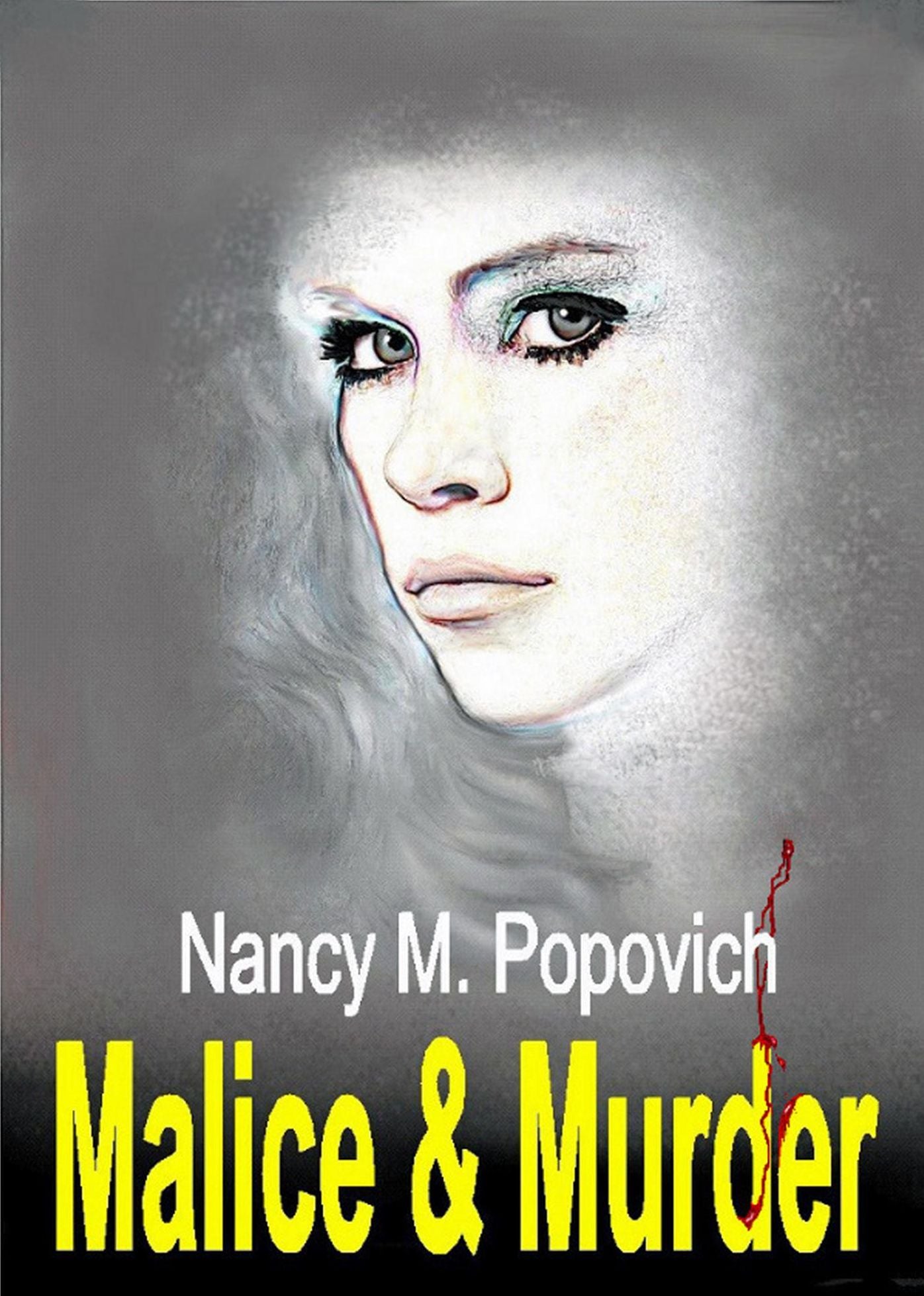 Malice & Murder