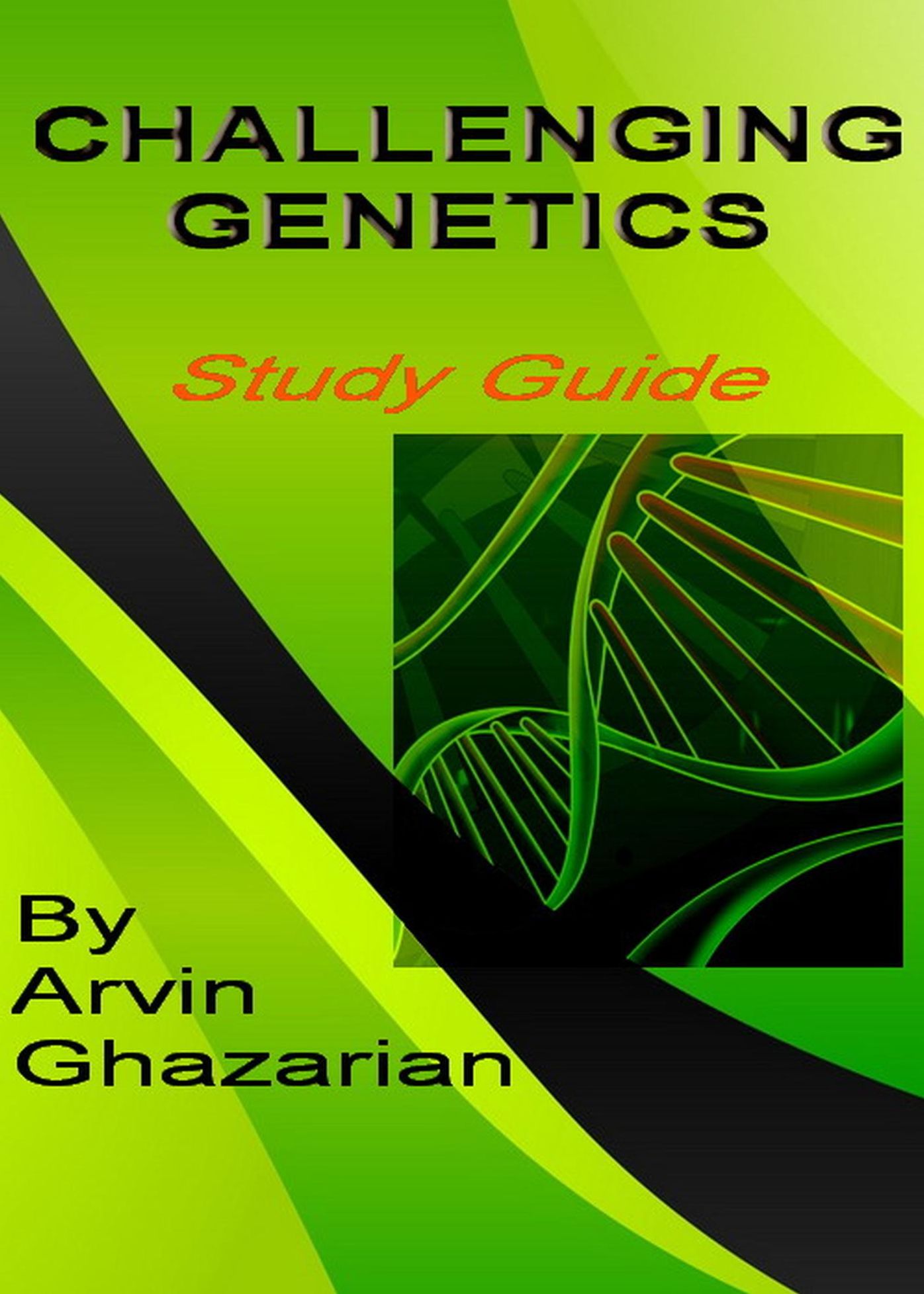 Challenging Genetics: Study Guide