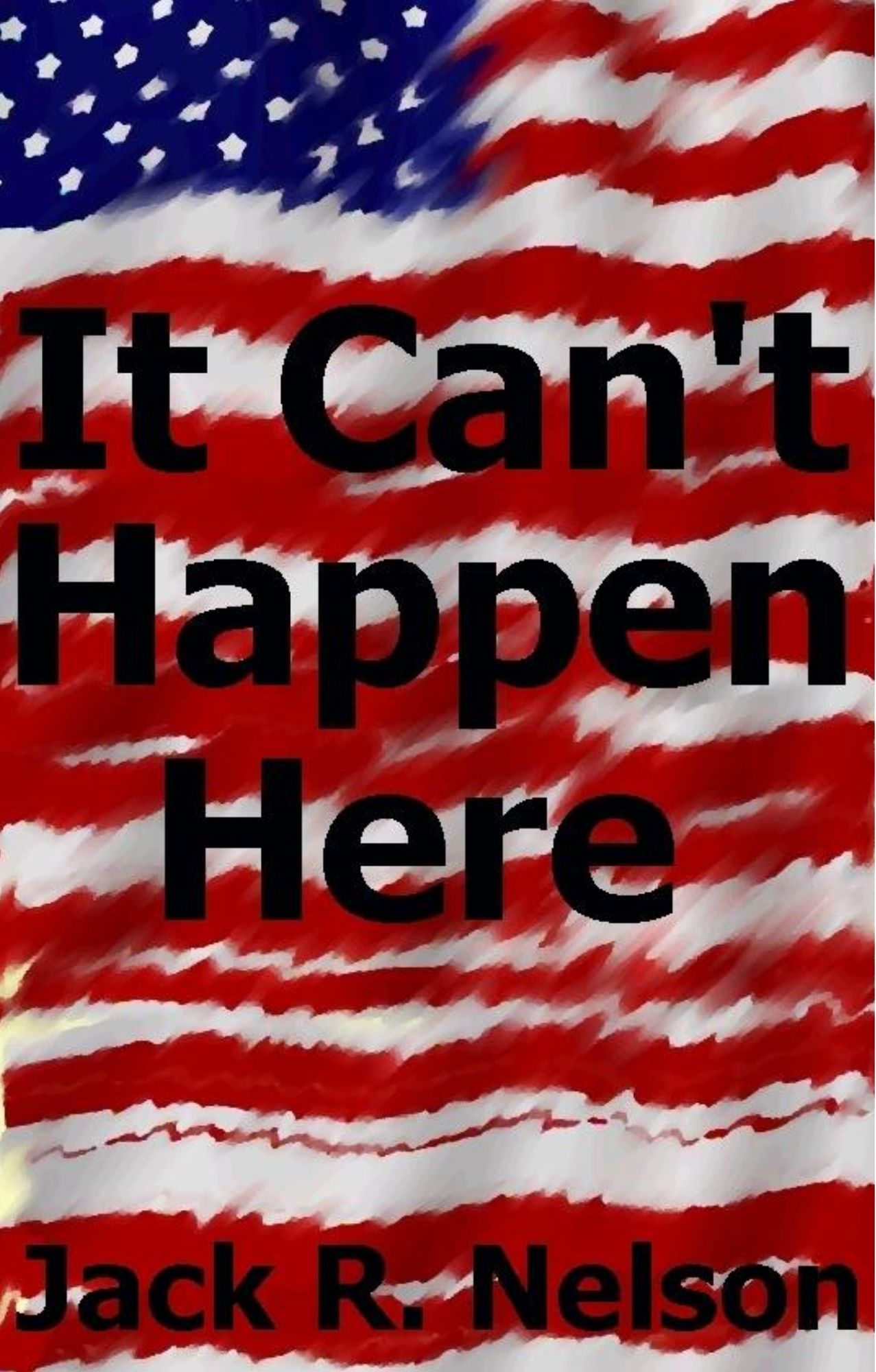 It Can't Happen Here