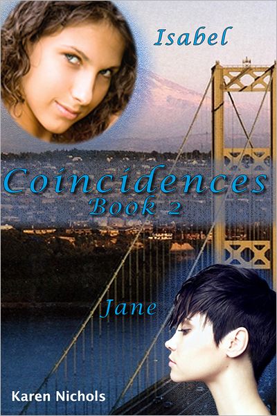 Coincidences: #2 Isabel & Jane