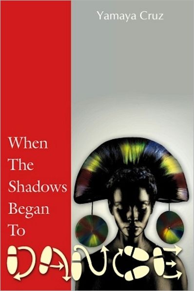 When The Shadows Began To Dance