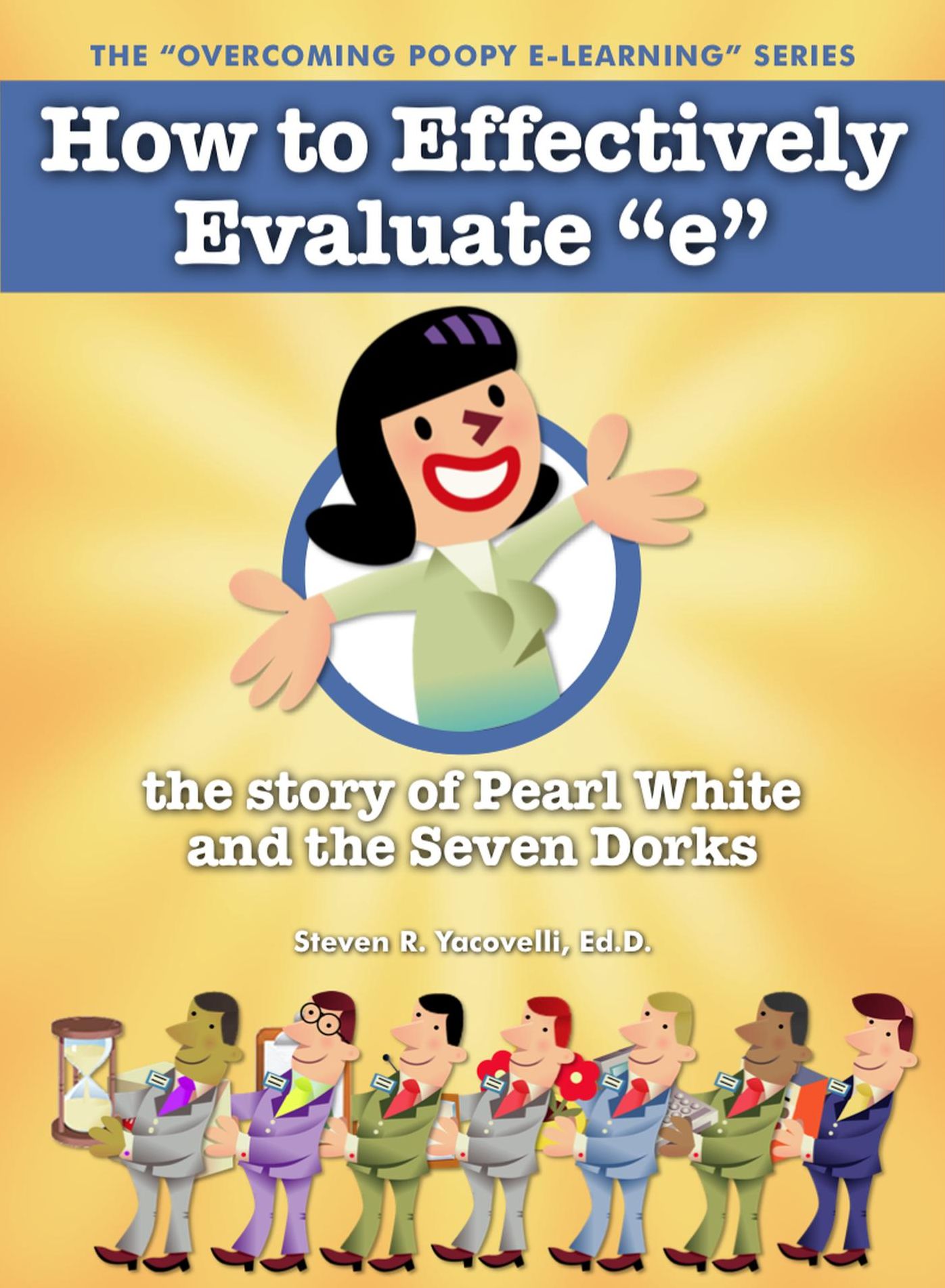 Overcoming Poopy e-Learning: How to Effectively Evaluate "e"