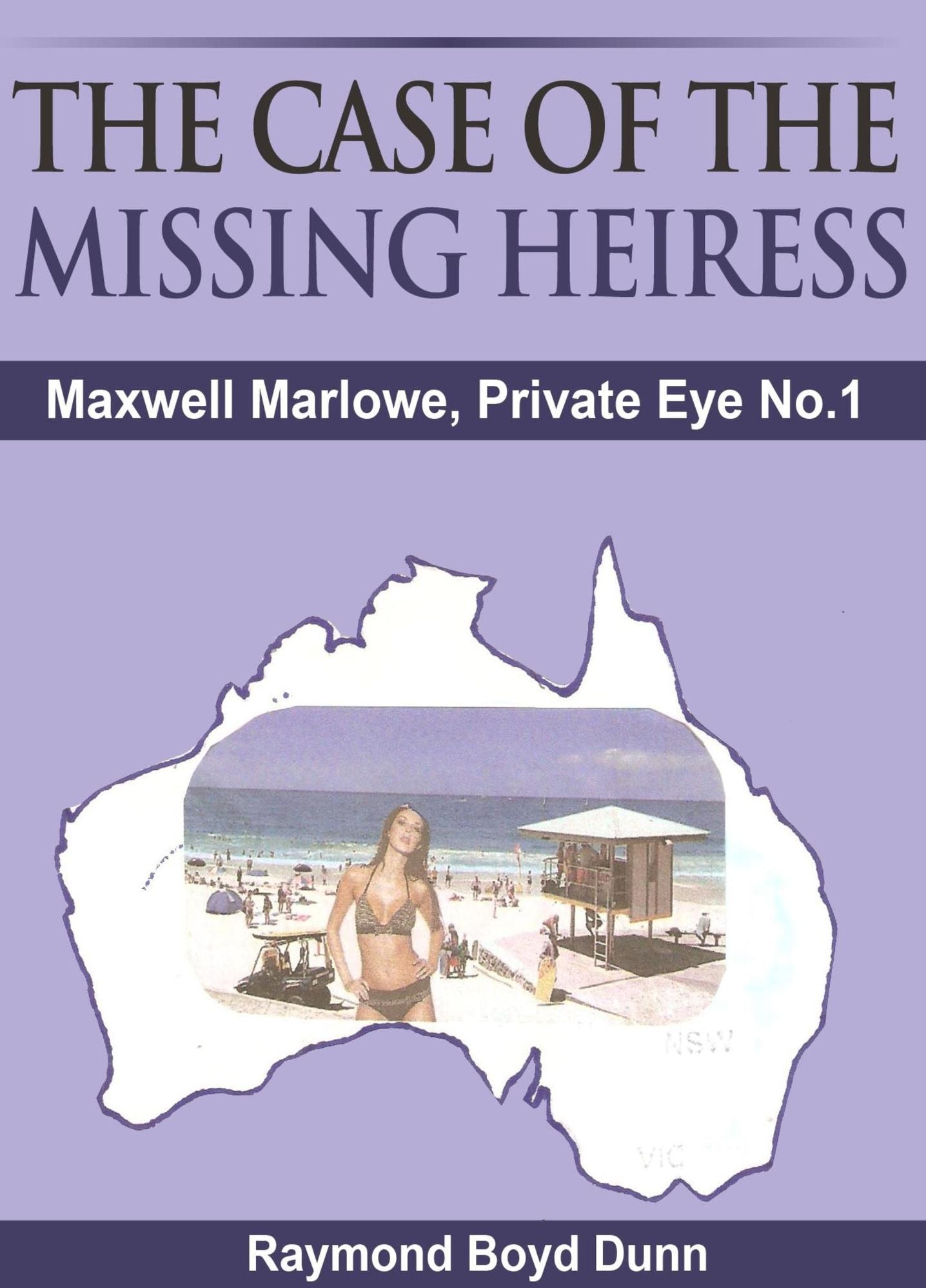 Maxwell Marlowe, Private Eye. 'The Case of the Missing Heiress'
