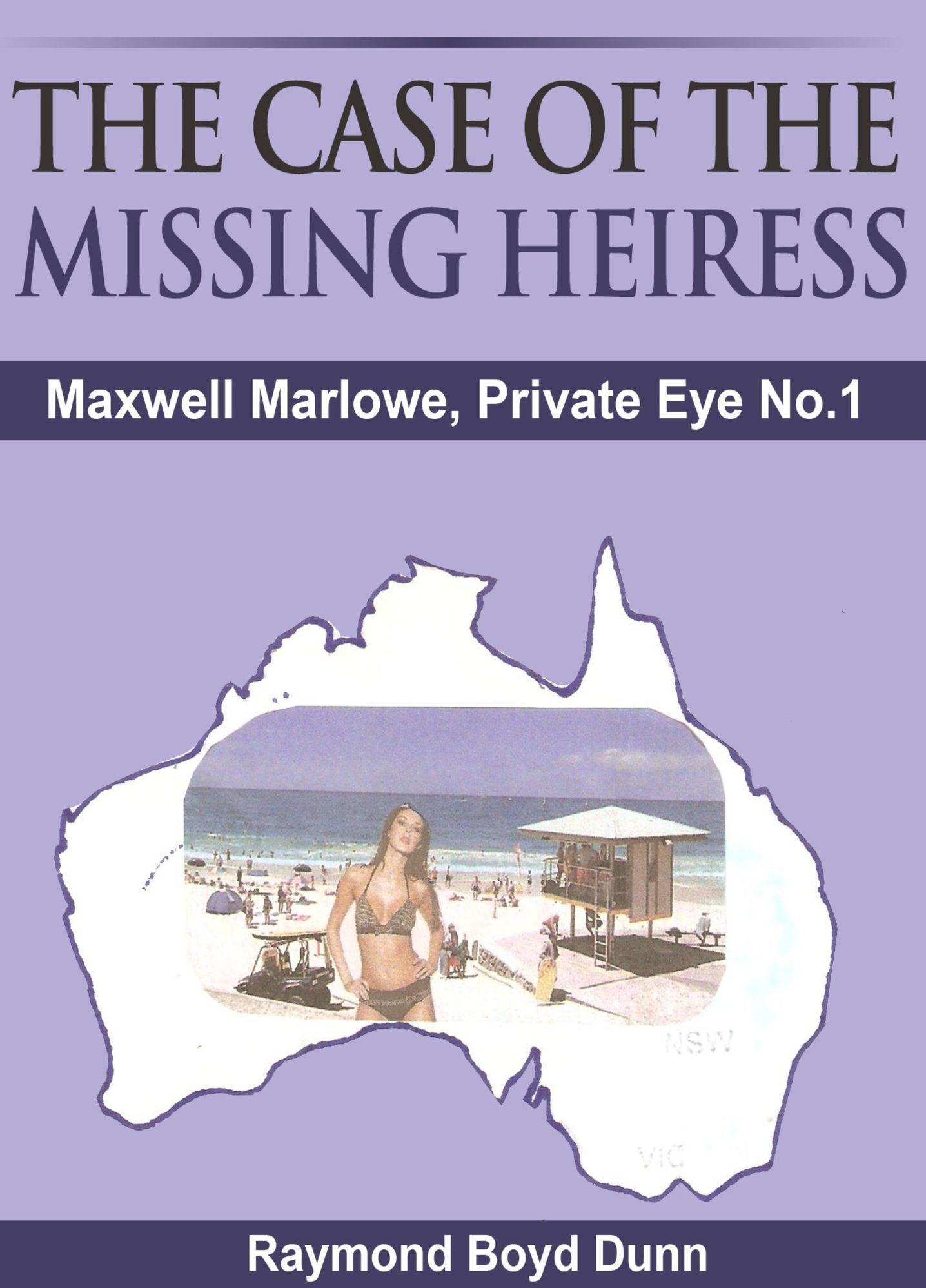 Maxwell Marlowe, Private Eye. 'The Case of the Missing Heiress'