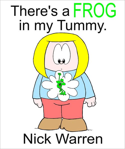There's a Frog in my Tummy.