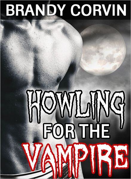 Howling for the Vampire: MM Paranormal Erotica
