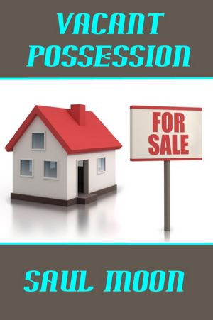 Vacant Possession
