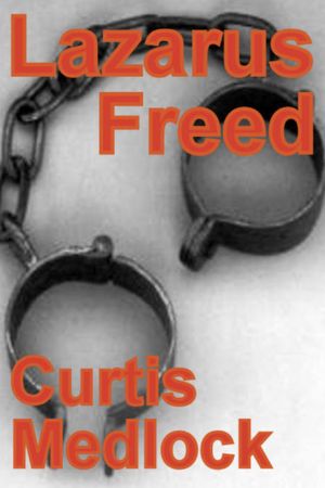 Lazarus Freed