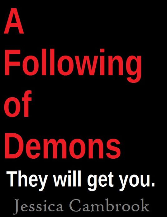 A Following Of Demons