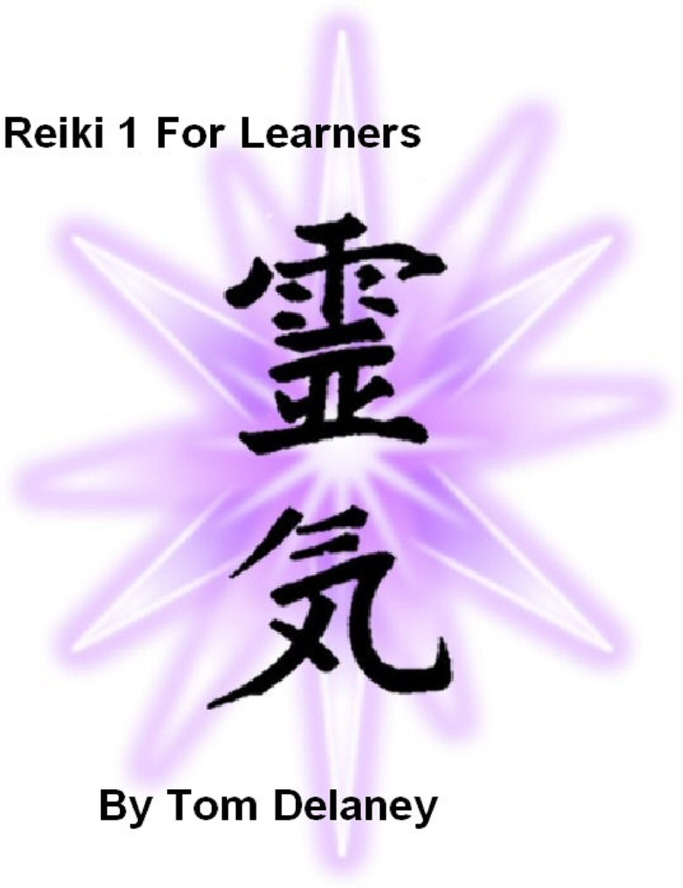 Reiki 1 For Learners