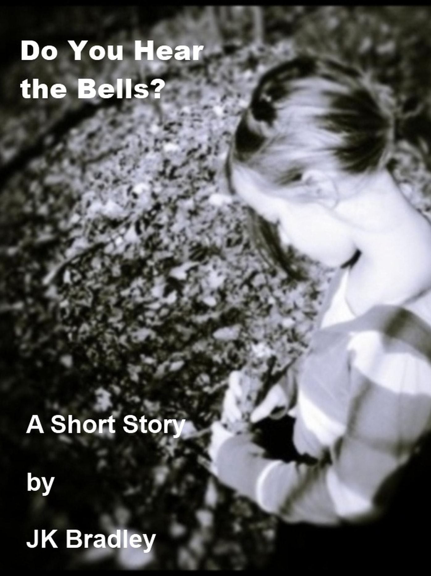 Do You Hear the Bells?