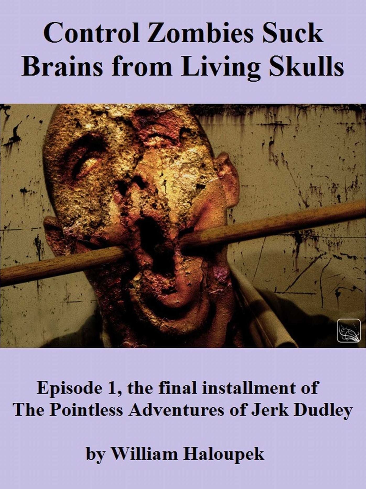 Control Zombies Suck Brains from Living Skulls