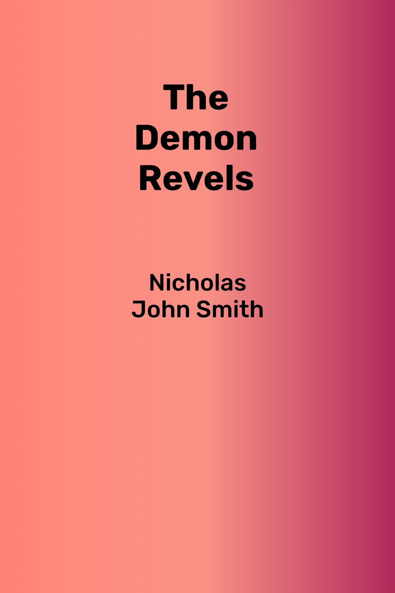 The Demon Revels