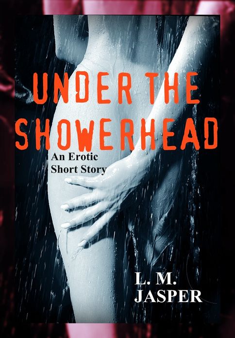 Under The Showerhead