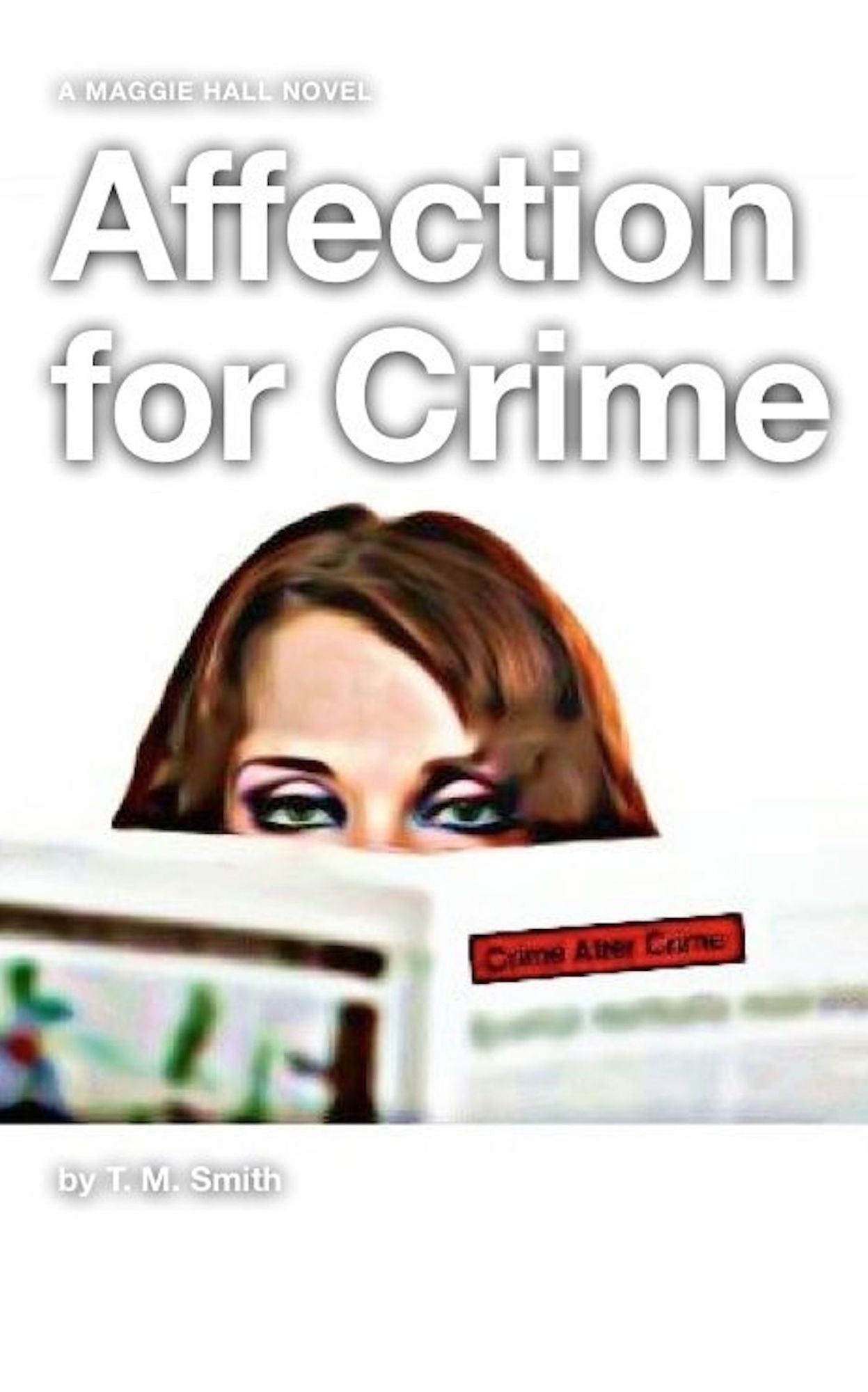 Affection for Crime